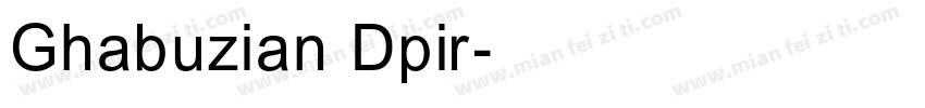 Ghabuzian Dpir字体转换